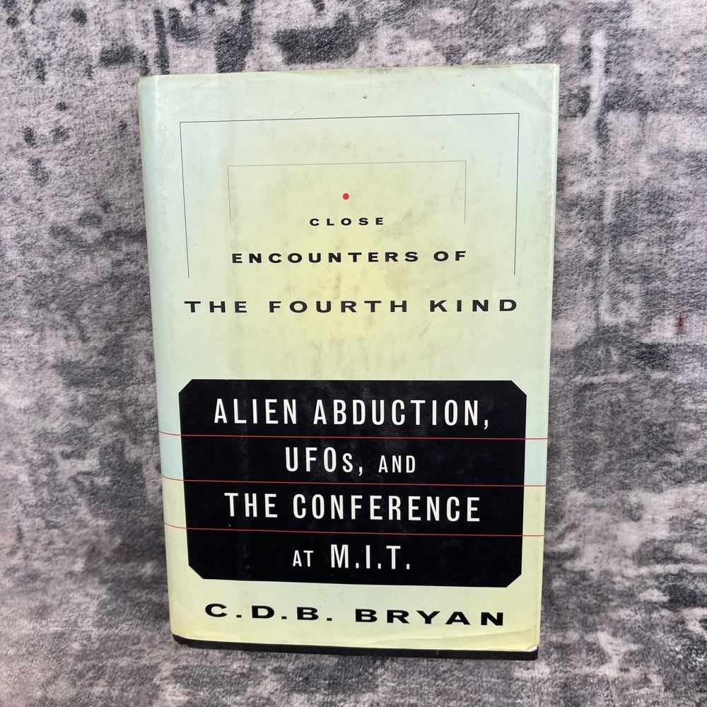 Close Encounters Fourth Kind Alien Abduction‎ UFO MIT CDB Bryan First Edition